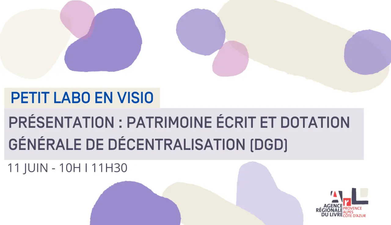 Petit Labo : patrimoine écrit et dotation générale de décentralisation (DGD)